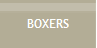 BOXERS